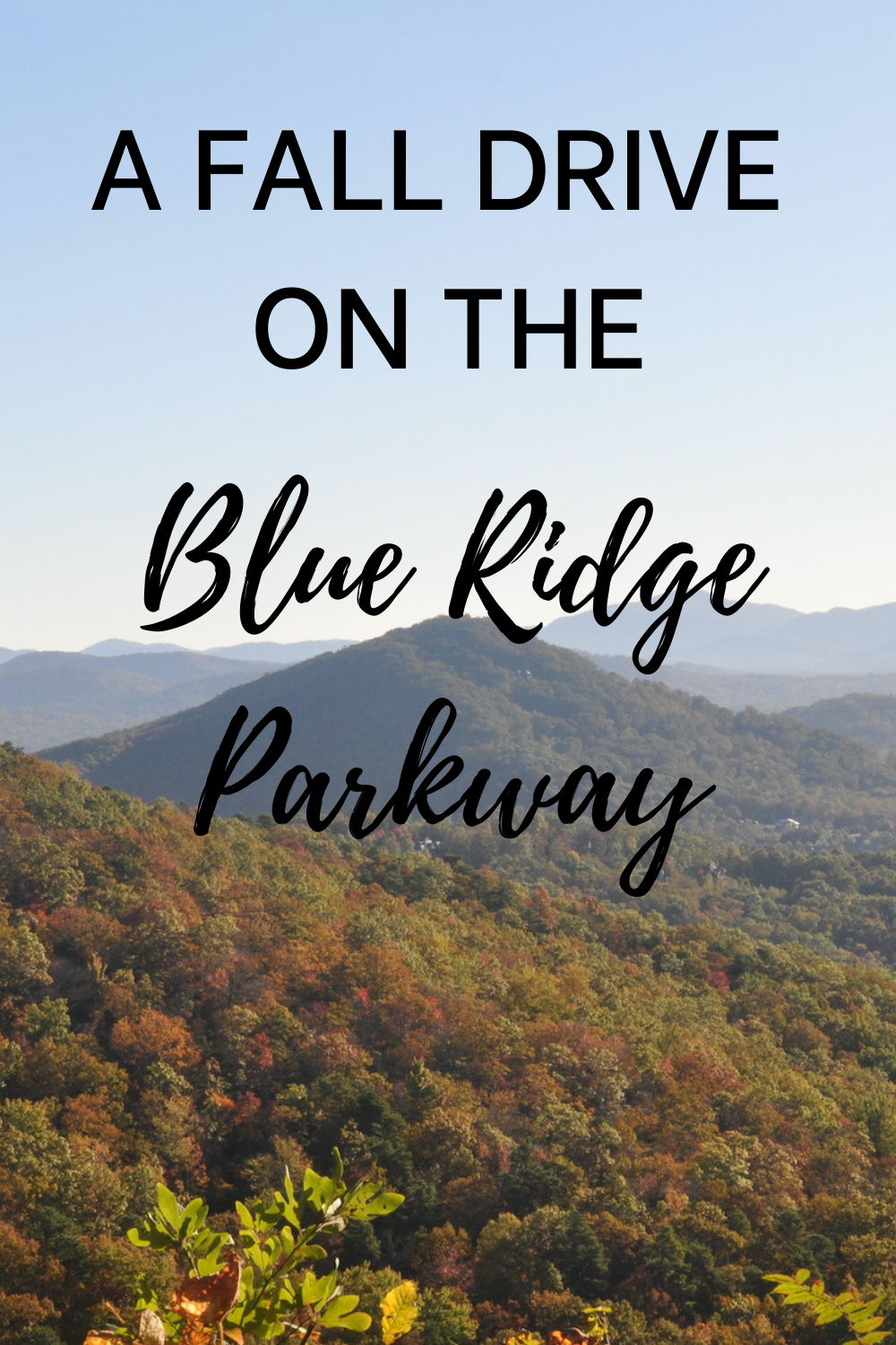 A Fall Drive on the Blue Ridge Parkway - Wander the Western Carolinas