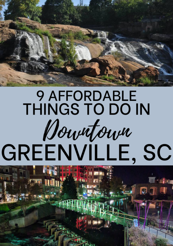 9 Affordable Things to Do in Downtown Greenville, SC